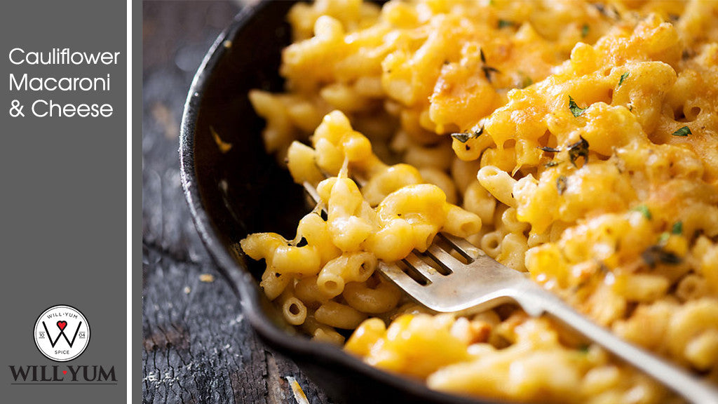 WillYUM Spice Recipe: Cauliflower Macaroni & Cheese